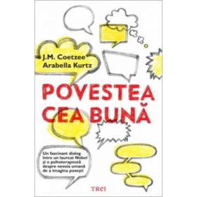 Povestea cea buna - J. M. Coetzee. Traducere de Mihaela Buruiana