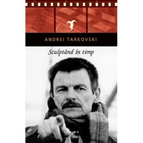 Sculptand in timp (hardcover) - Andrei Tarkovski