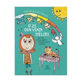 O zi din viata Deliei, asa cum le-a povestit-o trimisilor nostri speciali - Delia Calancia