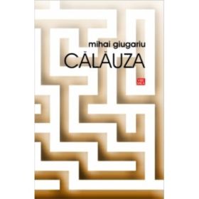 Calauza - Mihai Giugariu