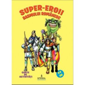 Super-eroii basmului romanesc - Costel Postolache
