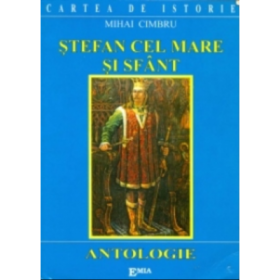 Stefan cel Mare si Sfant - Mihai Cimbru