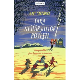 Tara nesfarsitelor povesti - Kate Saunders