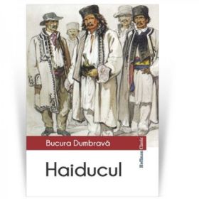 Haiducul - Bucura Dumbrava