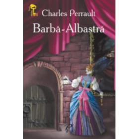 Barba-Albastra. Cheita de aur - Perrault Charles