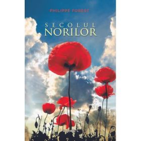Secolul norilor (paperback) - Philippe Forest