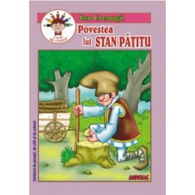 Povestea lui Stan Patitu - Ion Creanga