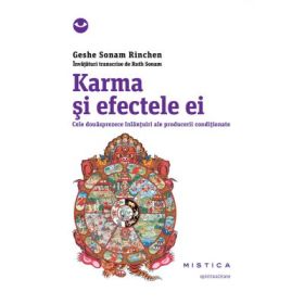 Karma si efectele ei - Geshe Sonam Rinchen