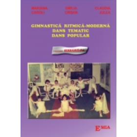 Gimnastica ritmica moderna - Emilia Crisan