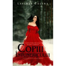 Neamul corbilor - Volumul I - Copiii intunericului - Lavinia Calina