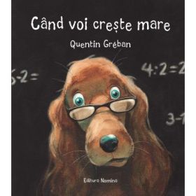 Cand voi creste mare - Quentin Greban