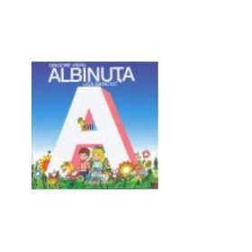 Albinuta - Grigore Vieru, Lica Sainciuc