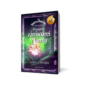 Povestile zanisoarei Nomia - Aurel Carasel