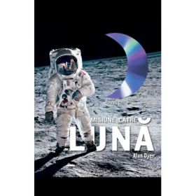 Misiune catre Luna - Alan Dyer