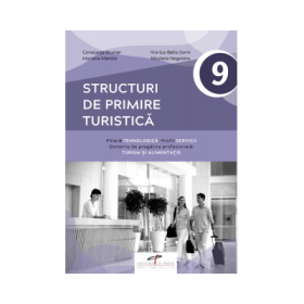 Structuri de primire turistica. Clasa a IX-a - Constanta Brumar