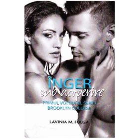 Inger sub acoperire volumul 1 Brooklyn College - Lavinia M. Fulga