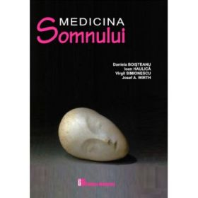 Medicina somnului - Daniela Boisteanu