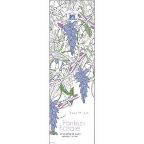 Fantezii florale. 60 de semne de carte pentru colorat