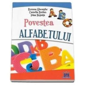 Povestea alfabetului - Roxana Gheorghe