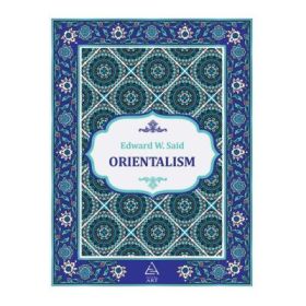 Orientalism - Edward W. Said
