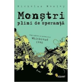 Monstri plini de speranta - Nicholas Mosley