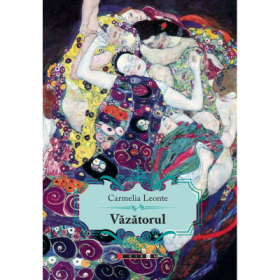Vazatorul - Carmelia Leonte