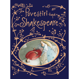 Povestiri dupa Shakespeare - Anna Claybourne