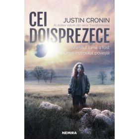 Cei Doisprezece. Al doilea volum din seria Transformarea - Justin Cronin