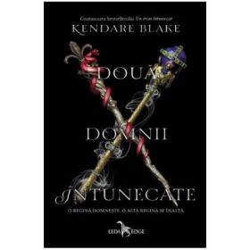 Doua domnii intunecate - Kendare Blake