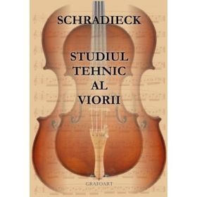 Studiul tehnic al viorii - Schradieck