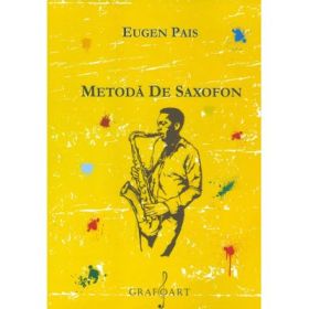 Metoda de saxofon - Eugen Pais