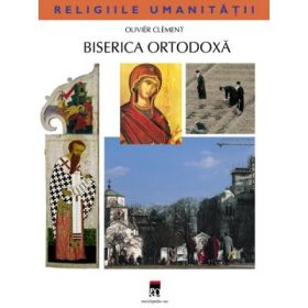 Biserica ortodoxa - Olivier Clement