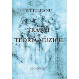 Tratat de teoria muzicii 2 - Victor Giuleanu