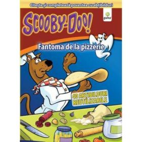 Citeste si lipeste cu ScoobyDoo! - Fantoma de la pizzerie