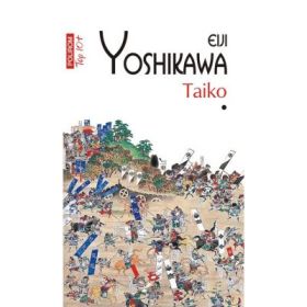 Taiko, 2 volume. Colectia Top10+ - Eiji Yoshikawa