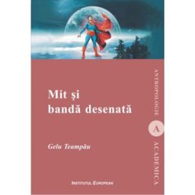Mit si banda desenata - Gelu Teampau