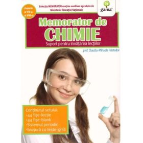 Memorator de chimie. Clasele a 7-a - a 8-a - Claudia-Mihaela Hristodor