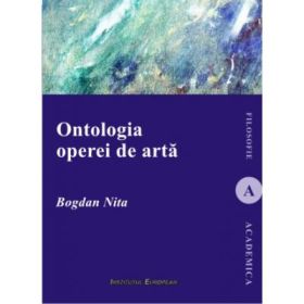 Ontologia operei de arta - Bogdan Nita