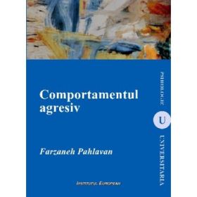 Comportamentul agresiv - Farzaneh Phlavan