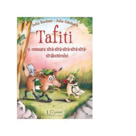 Tafiti si comoara stra stra stra stra stra strabunicului - Julia Ginsbach