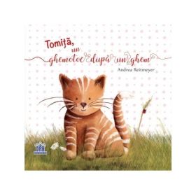 Tomita, un ghemotoc dupa un ghem - Andrea Reitmeyer