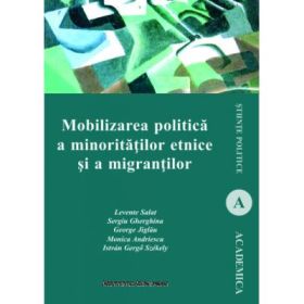 Mobilizarea politica a minoritatilor etnice si a migrantilor
