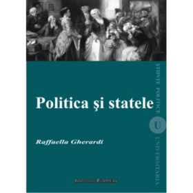 Politica si statele - Raffaella Gherardi