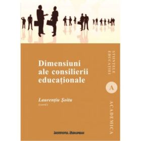 Dimensiuni ale consilierii educationale - Laurentiu Soitu