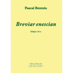 Breviar Enescian. Editia a 2-a - Pascal Bentoiu
