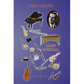 Caiet muzical mare - Dinu Lipatti