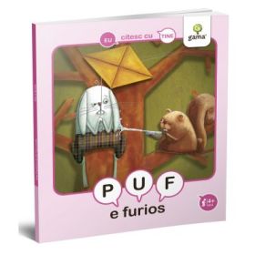 Eu citesc cu tine. Puf e furios - Constantin Timu