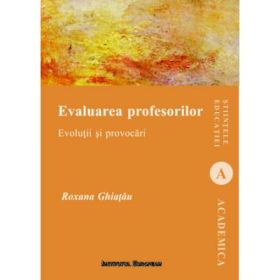 Evaluarea profesorilor - Roxana Ghiatau
