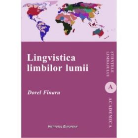 Lingvistica limbilor lumii - Dorel Finaru