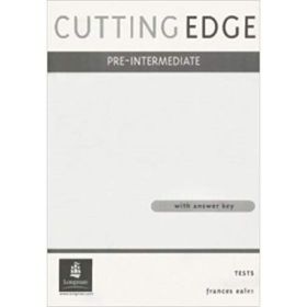 Cutting Edge Pre-Intermediate Tests - Peter Moor